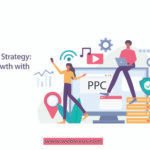 Pay Per Click Strategy